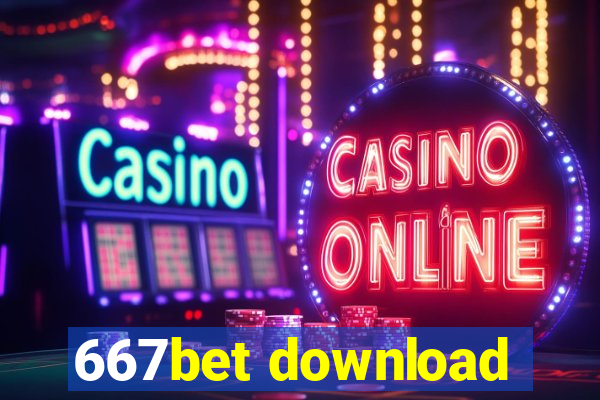 667bet download